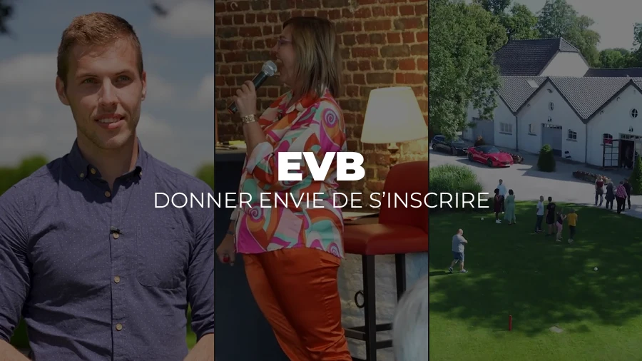 EVB — Donner envie de s’inscrire