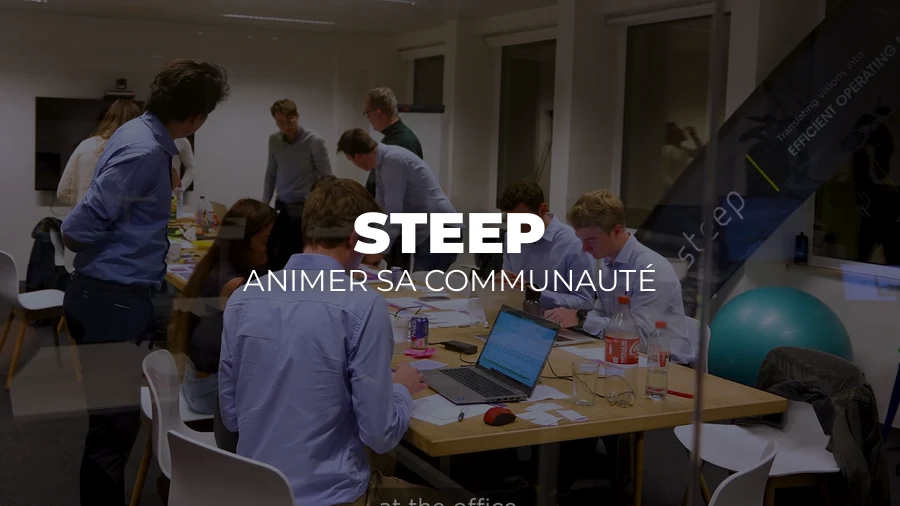 Steep — Animer sa communauté